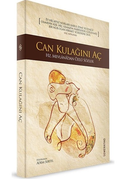 Can Kulağını Aç - Mevlana Celaleddin-İ Rumi