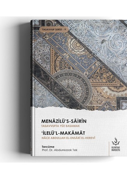 Tasavvufta Yüz Basamak | Menazilüs-Sairin