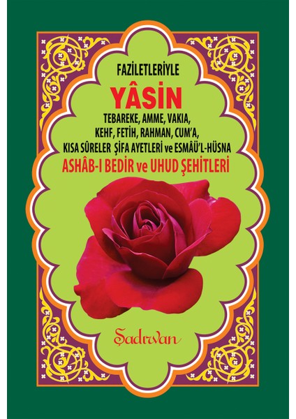 Faziletleriyle Yasini Şerif (Rahle Boy)