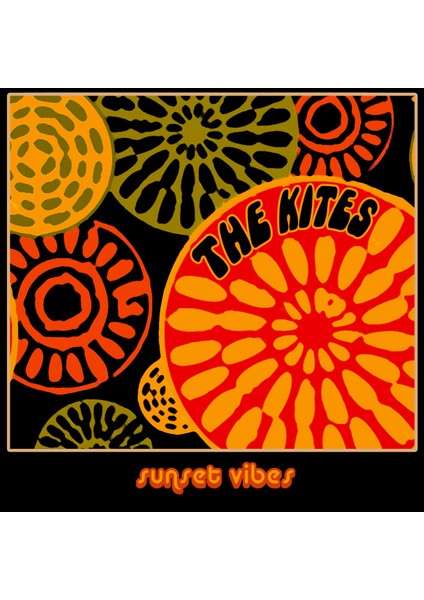 The Kites – Sunset Vibes  Plak