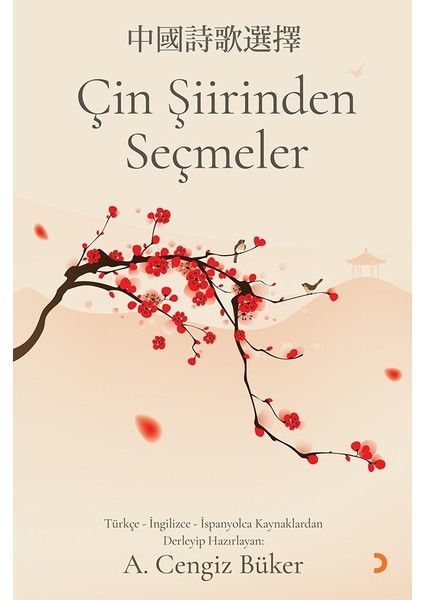 Çin Şiirinden Seçmeler - A. Cengiz Büker