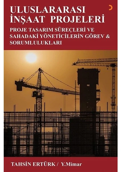 Uluslararası İnşaat Projeleri - Tahsin Ertürk