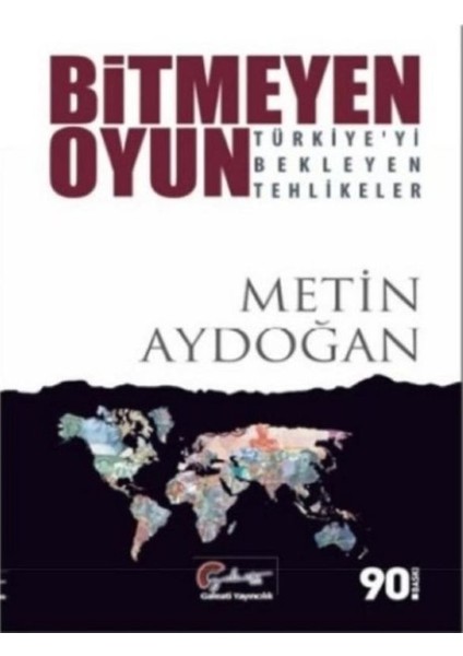 Bitmeyen Oyun - Metin Aydoğan