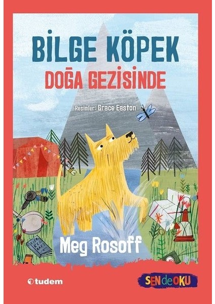 Bilge Köpek Doğa Gezisinde - Meg Rosoff