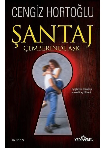 Şantaj Çemberinde Aşk - Cengiz Hortoğlu