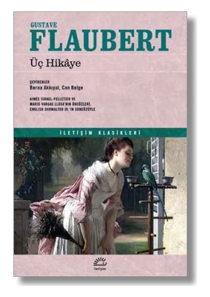 Üç Hikâye - Gustave Flaubert