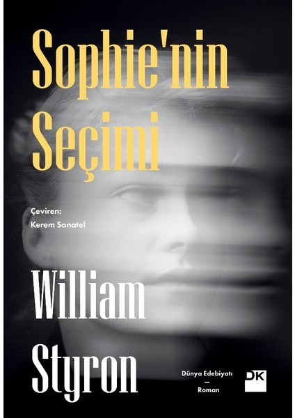 Sophie'nin Seçimi - William Styron
