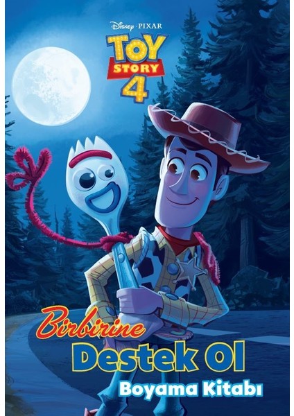 Disney Toy Story Birbirine Destek Ol Boyama Kitabı