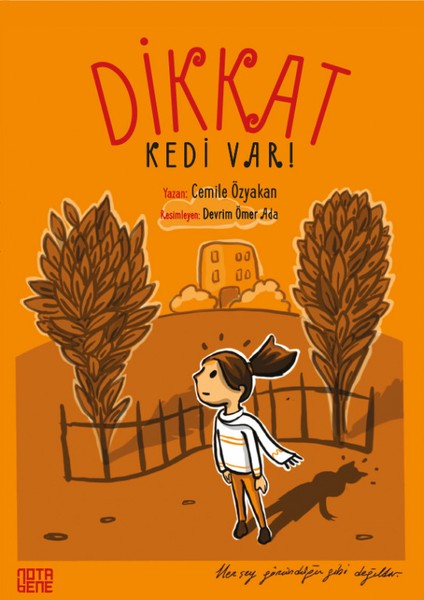 Dikkat Kedi Var - Cemile Özyakan