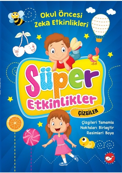 Süper Etkinlikler Çizgiler
