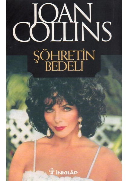 Şöhretin Bedeli - Joan Collins