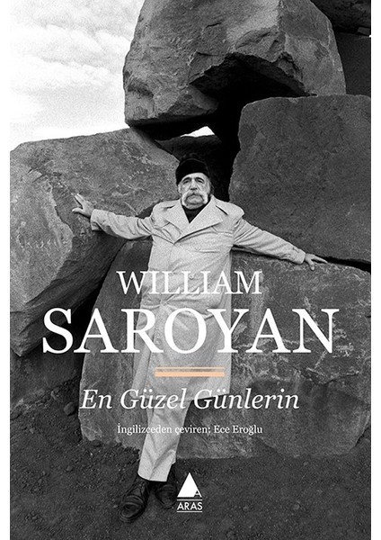 En Güzel Günlerin - William Saroyan