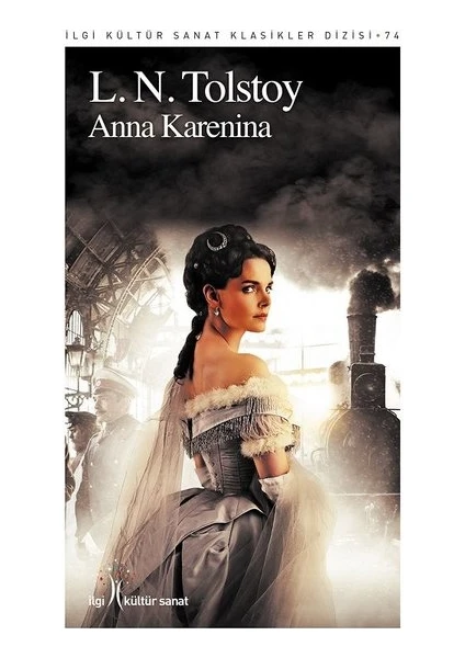 Anna Karenina - Lev Nikolayeviç Tolstoy