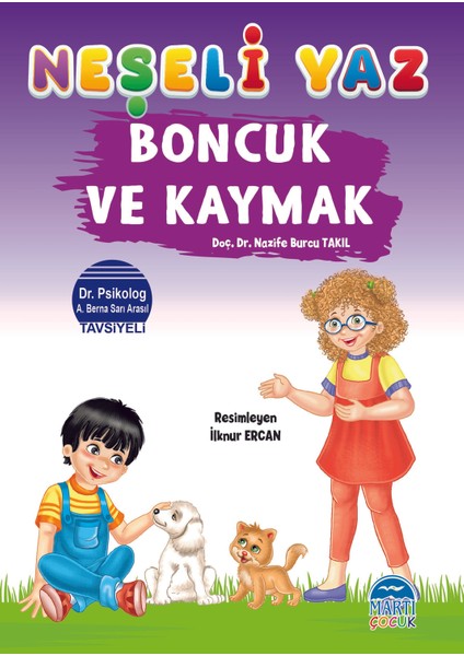 Neşeli Yaz – Boncuk Ve Kaymak - Nazife Burcu Takıl