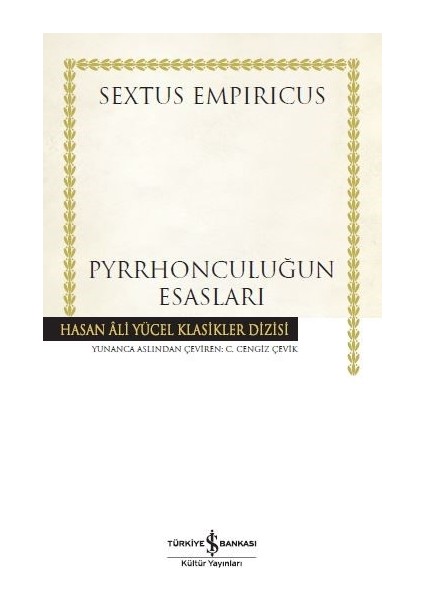 Pyrrhonculuğun Esasları - Sextus Empiricus