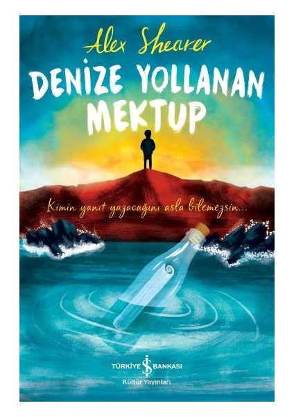 Denize Yollanan Mektup - Alex Shearer