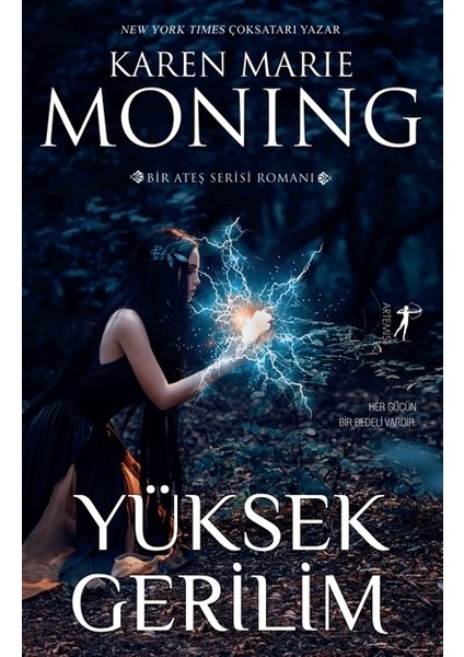 Yüksek Gerilim - Karen Marie Moning