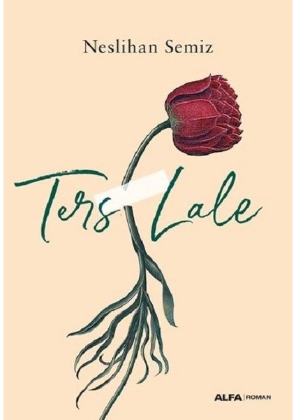 Ters Lale - Neslihan Semiz