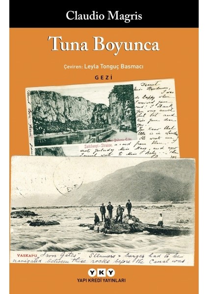 Tuna Boyunca - Claudio Magris