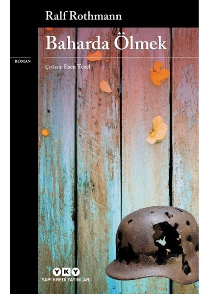 Baharda Ölmek - Ralf Rothmann