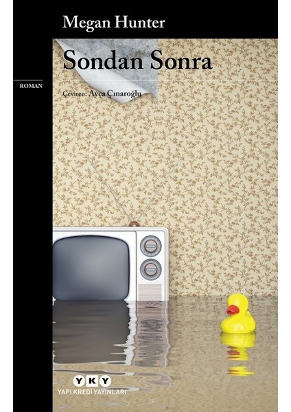 Sondan Sonra - Megan Hunter