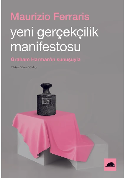 Yeni Gerçekçilik Manifestosu - Maurizio Ferraris