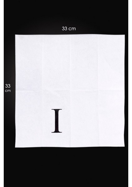 I Harf Peçete 33 cm modelleri