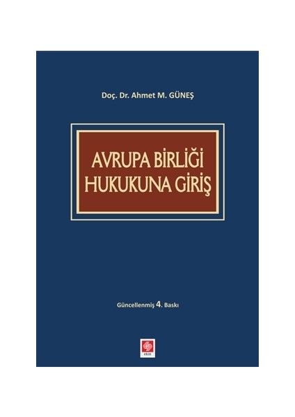 Avrupa Birliği Hukukuna Giriş