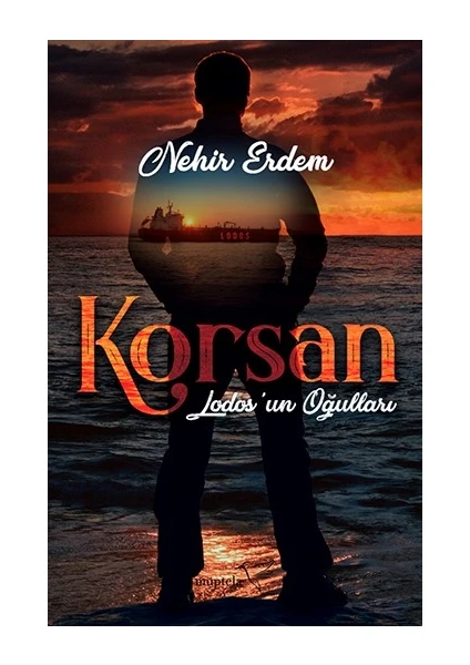 Lodos’un Oğulları Korsan - Nehir Erdem