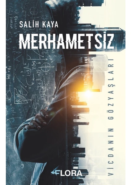 Merhametsiz - Salih Kaya