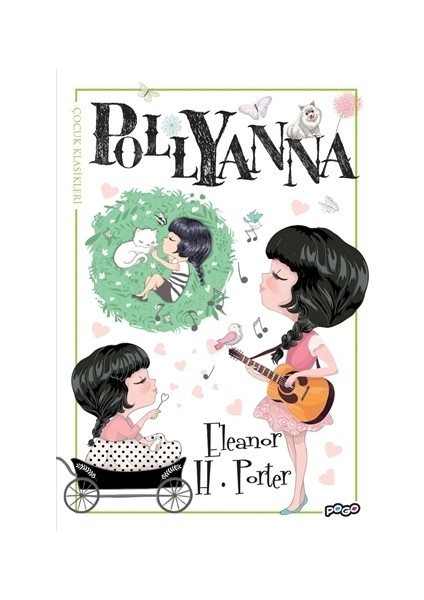 Pollyanna - Eleanor H. Porter