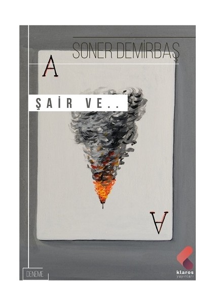 Şair Ve… - Soner Demirbaş
