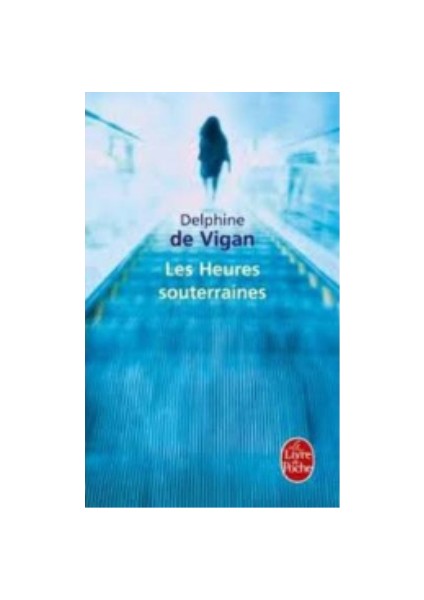 Les Heures Souterraines