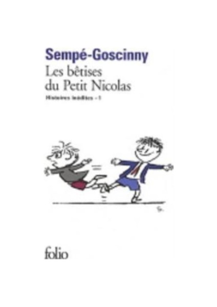 Les Bêtises Du Petit Nicolas (Histoires 1)