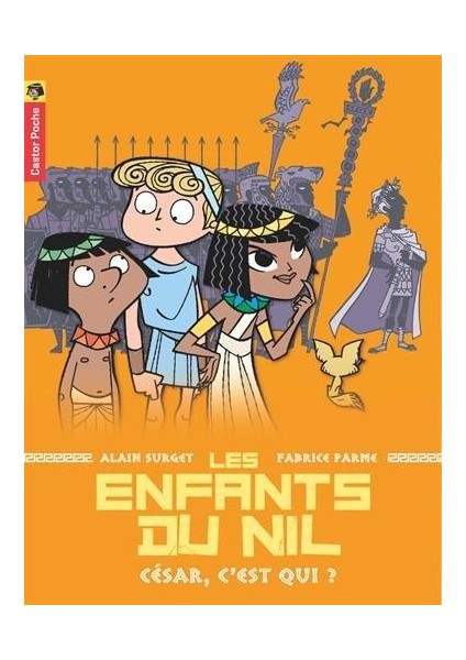 Les Enfants Du Nil 2: Cesar, C'Est Oui?