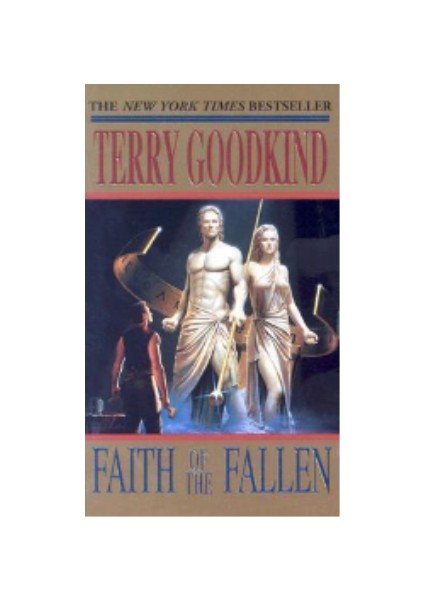 Faith Of The Fallen (The Sword Of Truth 6)