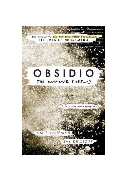 Obsidio (Illuminae Files 3)