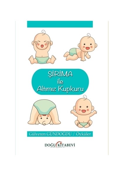 Şirima İle Altımız Kupkuru - Gülveren Gündoğdu