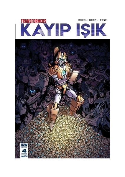 Transformers Kayıp Işık (Bölüm 4 Kapak A) - James Roberts