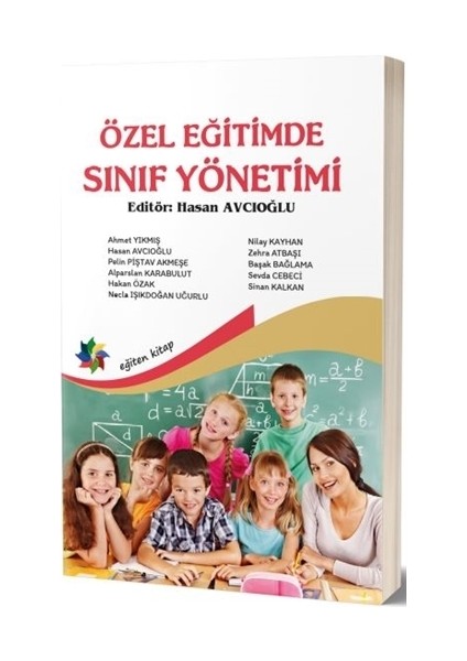 Eğiten Kitap Özel Eğitimde Sınıf Yönetimi  - Hasan Avcıoğlu