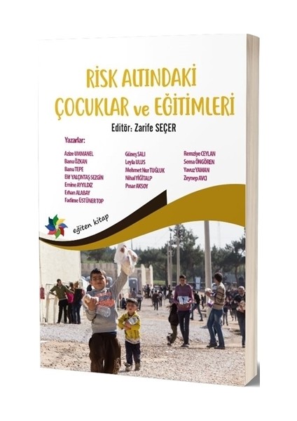 Risk Altındaki Çocuklar Ve Eğitimleri - Zarife S. Şahin