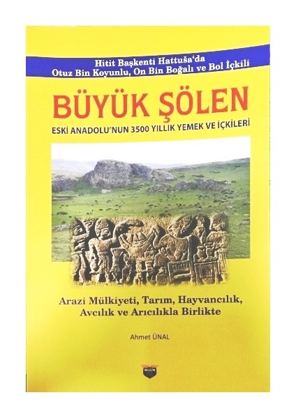 Büyük Şölen - Ahmet Ünal