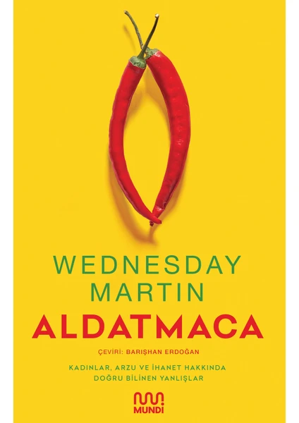 Aldatmaca - Wednesday Martin