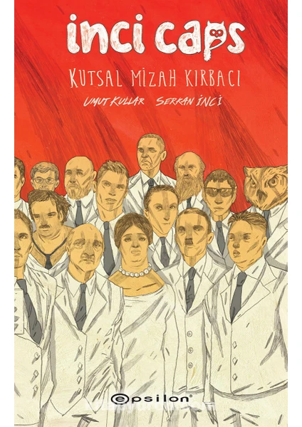 İnci Caps: Kutsal Mizah Kırbacı - Umut Kullar