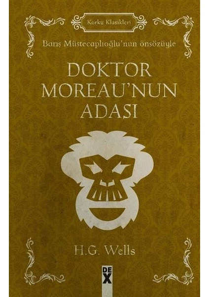 Doktor Moreau’Nun Adası - H. G. Wells