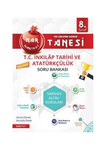 Nartest Yayınevi 8. Sınıf Nar Tanesi T.C. İnkılap Tarihi Ve Atatürkçülük Altın Sorular