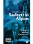 Maden Bilimcilerin Duayeni Sadrettin Alpan “İnsanı Maden Yaşatır” - Hulûsi Turgut 1