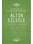 Altın Silsile - Necmeddin B.Muhammed Nakşibendi 1