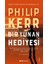 Bir Yunan Hediyesi - Philip Kerr 1