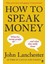 How To Speak Money 1